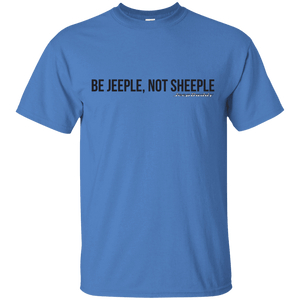 JeepDaddy Be Jeeple Not Sheeple Crew Neck T-Shirt