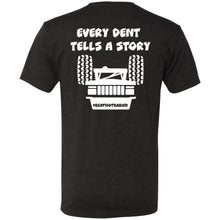 Every Dent Tells A Story 2-sided print NL6010 Men's Triblend T-Shirt