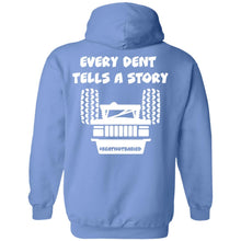 Every Dent Tells A Story 2-sided print Z66 Pullover Hoodie