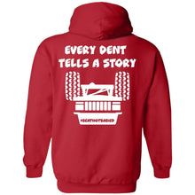Every Dent Tells A Story 2-sided print Z66 Pullover Hoodie