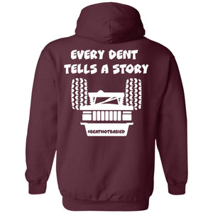 Every Dent Tells A Story 2-sided print Z66 Pullover Hoodie