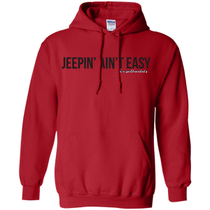 JeepDaddy Jeepin' Ain't Easy Pullover Hoodie