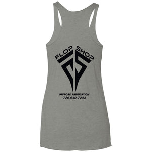 Flop Shop 2-sided print NL6733 Next Level Ladies' Triblend Racerback Tank