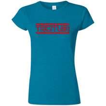 Tacitus MFG G640L Gildan Softstyle Ladies' T-Shirt