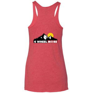 4 Wheel More 2-sided print NL6733 Next Level Ladies' Triblend Racerback Tank