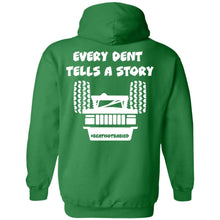 Every Dent Tells A Story 2-sided print Z66 Pullover Hoodie