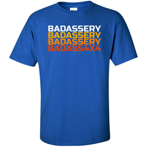 John's 4x4 BADASSERY G200T Gildan Tall Ultra Cotton T-Shirt