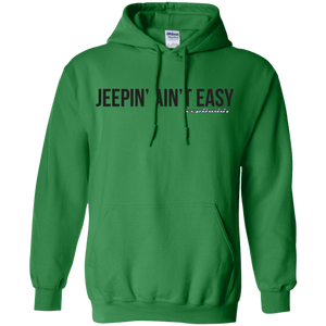 JeepDaddy Jeepin' Ain't Easy Pullover Hoodie