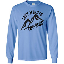 Last Minute Offroad G240 Gildan LS Ultra Cotton T-Shirt