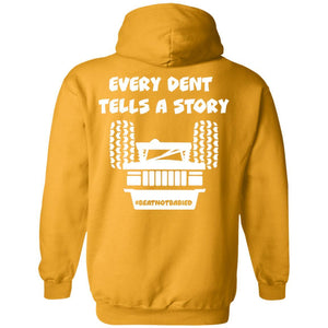 Every Dent Tells A Story 2-sided print Z66 Pullover Hoodie