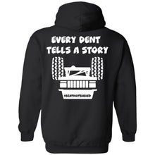 Every Dent Tells A Story 2-sided print Z66 Pullover Hoodie