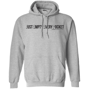 JeepDaddy Just Empty Every Pocket Pullover Hoodie