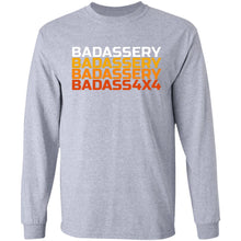 John's 4x4 BADASSERY 2-sided print G240 Gildan LS Ultra Cotton T-Shirt