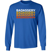 John's 4x4 BADASSERY 2-sided print G240 Gildan LS Ultra Cotton T-Shirt