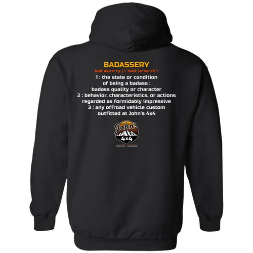 John's 4x4 BADASSERY 2-sided print G185 Gildan Pullover Hoodie 8 oz.