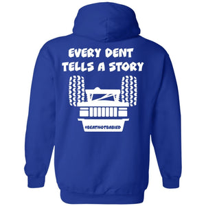 Every Dent Tells A Story 2-sided print Z66 Pullover Hoodie