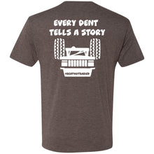 Every Dent Tells A Story 2-sided print NL6010 Men's Triblend T-Shirt