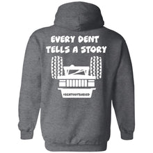 Every Dent Tells A Story 2-sided print Z66 Pullover Hoodie