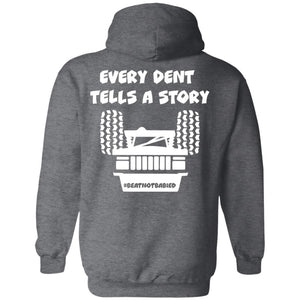 Every Dent Tells A Story 2-sided print Z66 Pullover Hoodie