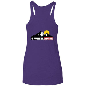 4 Wheel More 2-sided print NL6733 Next Level Ladies' Triblend Racerback Tank