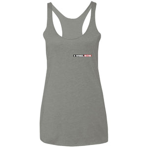 4 Wheel More 2-sided print NL6733 Next Level Ladies' Triblend Racerback Tank