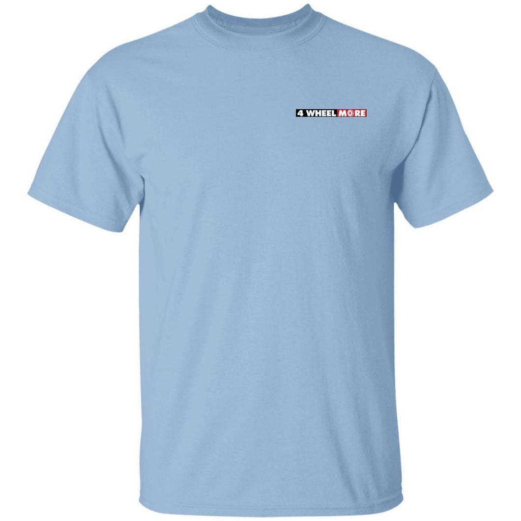 4 Wheel More G500 Gildan 5.3 oz. T-Shirt