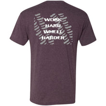 Work Hard Wheel Harder 2-sided print NL6010 Men's Triblend T-Shirt